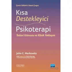 Kısa Destekleyici Psikoterapi: Bir Tedavi Kılavuzu ve Klinik Yaklaşım