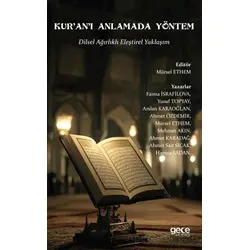 Kur’an’ı Anlamada Yöntem - Kolektif - Gece Kitaplığı