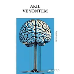 Akıl ve Yöntem - Rene Descartes - Gece Kitaplığı
