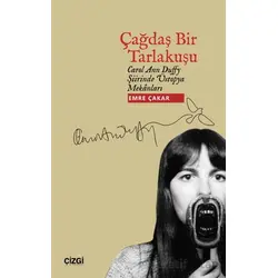 Çağdaş Bir Tarlakuşu Carol Ann Duffy Şiirinde Üstopya Mekanları
