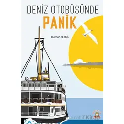 Deniz Otobüsünde Panik - Burhan Yetkil - Akademisyen Kitabevi
