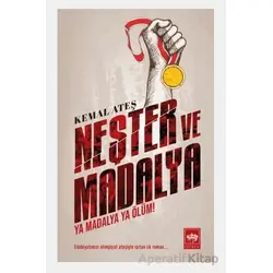 Neşter ve Madalya - Kemal Ateş - Ötüken Neşriyat