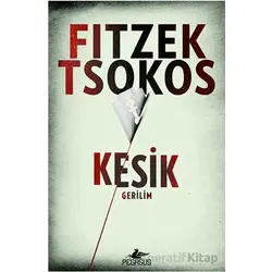 Kesik - Sebastian Fitzek - Pegasus Yayınları