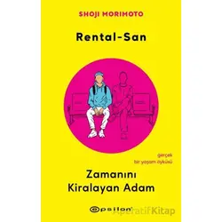 Rental-San: Zamanını Kiralayan Adam - Shoji Morimoto - Epsilon Yayınevi