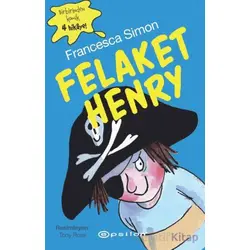 Felaket Henry - Francesca Simon - Epsilon Yayınevi