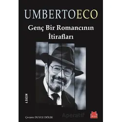 Genç Bir Romancının İtirafları - Umberto Eco - Kırmızı Kedi Yayınevi