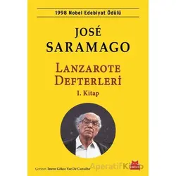 Lanzarote Defterleri 1.Kitap - Jose Saramago - Kırmızı Kedi Yayınevi