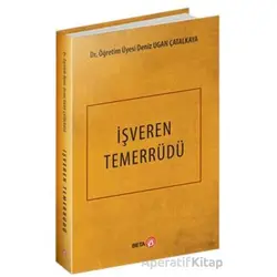 İşveren Temerrüdü - Deniz Ugan Çatalkaya - Beta Yayınevi