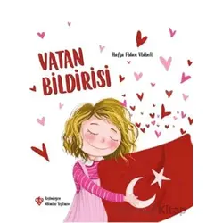 Vatan Bildirisi - Hafsa Fidan Vidinli - Türkiye Diyanet Vakfı Yayınları