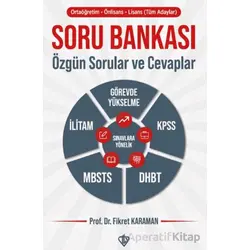 Soru Bankası: Özgün Sorular ve Cevaplar (Tüm Adaylar)