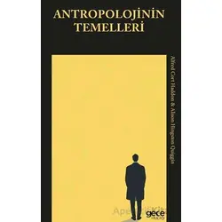 Antropolojinin Temelleri - Alfred Cort Haddon - Gece Kitaplığı