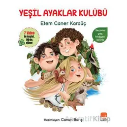 Yeşil Ayaklar Kulübü - Etem Caner Karaüç - Uçan Fil Yayınları