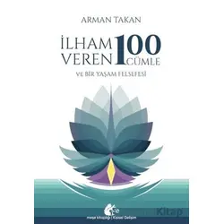 İlham Veren 100 Cümle - Arman Takan - Meşe Kitaplığı