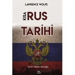 Kısa Rus Tarihi - Lawrence Wolfe - Sarmal Kitabevi
