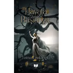 Hayata Eksi Bir Başlangıç - Fatma Çarıklıoğlu - Ateş Yayınları