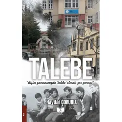 Talebe - Haydar Çoruhlu - Ateş Yayınları