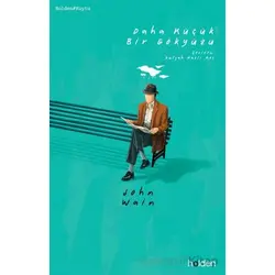 Daha Küçük Bir Gökyüzü - John Wain - Holden Kitap