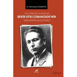 Üslupbilimi Açısından Bekir Sıtkı Çobanzade’nin Şiirlerinin İncelenmesi