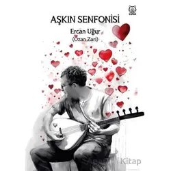 Aşkın Senfonisi - Ercan Uğur - Luna Yayınları
