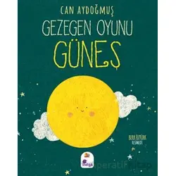 Gezegen Oyunu – Güneş - Can Aydoğmuş - İndigo Çocuk