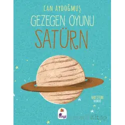 Gezegen Oyunu - Satürn - Can Aydoğmuş - İndigo Çocuk