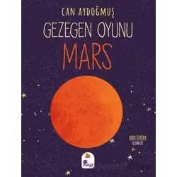 Gezegen Oyunu - Mars - Can Aydoğmuş - İndigo Çocuk