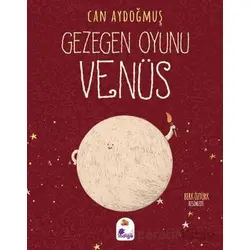 Gezegen Oyunu - Venüs - Can Aydoğmuş - İndigo Çocuk