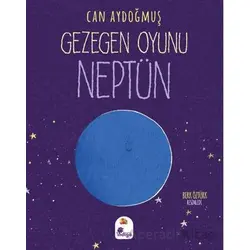 Gezegen Oyunu - Neptün - Can Aydoğmuş - İndigo Çocuk