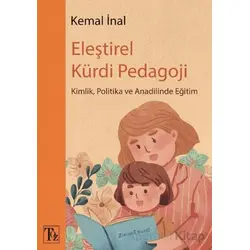 Eleştirel Kürdi Pedagoji - Kemal İnal - Töz Yayınları