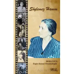 Söylemez Hanım - Engin Kansav Ortaköylüoğlu - Gülnar Yayınları