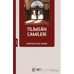 Tilimsan Camileri - Sümeyra Ocak Ahmed - DBY Yayınları