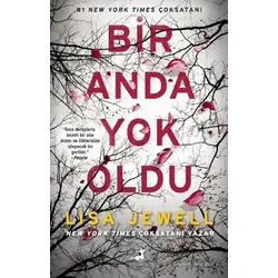 Bir Anda Yok Oldu - Lisa Jewell - Olimpos Yayınları