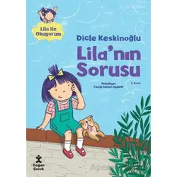 Lilanın Sorusu - Dicle Keskinoğlu - Doğan Çocuk