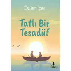 Tatlı Bir Tesadüf - Özlem İçer - Doğan Çocuk