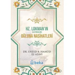 Hz. Lokman Aleyhisselamın Oğluna Nasihatleri - Uveyd Bin Hamud el Atavi - Beka Yayınları