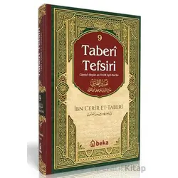 Taberi Tefsiri 9. Cilt - İmam Taberi - Beka Yayınları