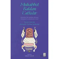 Muhabbet Baldan Tatlıdır - Kolektif - Ketebe Yayınları