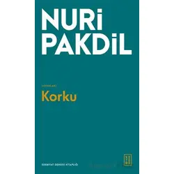 Korku - Nuri Pakdil - Ketebe Yayınları