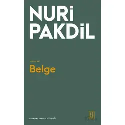 Belge - Nuri Pakdil - Ketebe Yayınları
