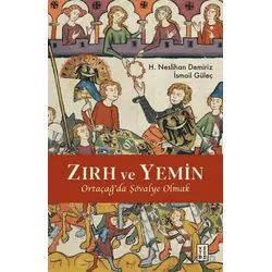 Zırh ve Yemin - H. Neslihan Demiriz - Ketebe Yayınları