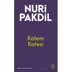 Kalem Kalesi - Nuri Pakdil - Ketebe Yayınları