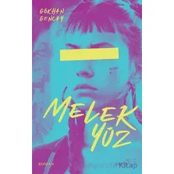 Melek Yüz - Gökhan Gençay - Müptela Yayınları