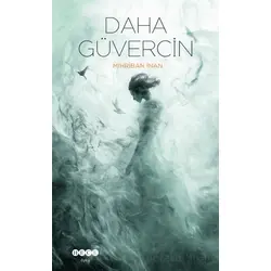 Daha Güvercin - Mihriban İnan - Hece Yayınları