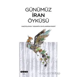 Günümüz İran Öyküsü - Kolektif - Hece Yayınları