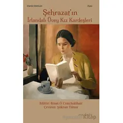 Şehrazat’ın İrlandalı Üvey Kız Kardeşleri - Kolektif - Ayrıkotu Yayınları