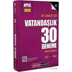 2026 KPSS Tüm Adaylar İçin Vatandaşlık 30 Deneme Tamamı Çözümlü