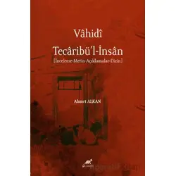 Vahidi Tecaribü’l-İnsan - Ahmet Alkan - Paradigma Akademi Yayınları