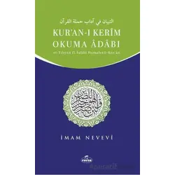 Kur’an-ı Kerim Okuma Adabı/ Et-Tibyan fi Adabı Hamaletil-Kur’an - İmam Nevevi - Ravza Yayınları