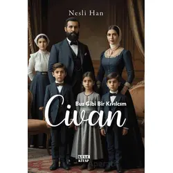 Buz Gibi Bir Kıvılcım: Civan - Nesli Han - Kule Kitap