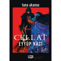 Cellat - Tuna Akansu - Tilki Kitap